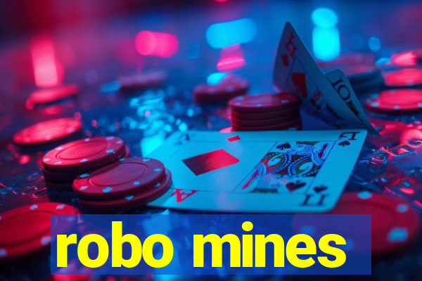 robo mines